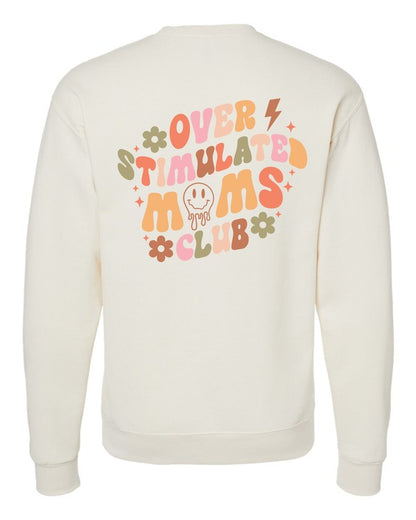 Overstimulated Moms Club Graphic Crewneck Swtshirt